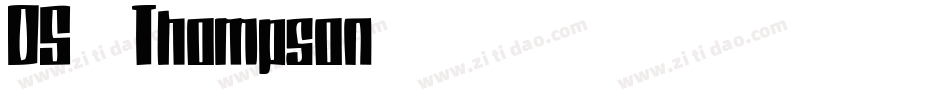 DS Thompson字体转换